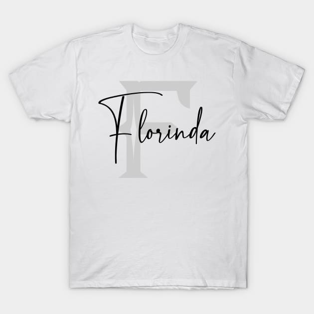 Florinda Second Name, Florinda Family Name, Florinda Middle Name T-Shirt by Huosani